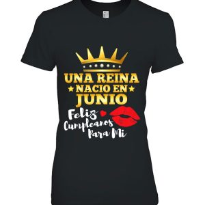 Una Reina Nacio En Junio Feliz Cumpleanos Birthday Gift