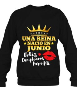 Una Reina Nacio En Junio Feliz Cumpleanos Birthday Gift 3 Una Reina Nacio En Junio Feliz Cumpleanos Birthday Gift 4
