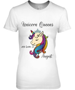 Unicorn Queens Are Born In August Birthday ShirtUnicorn 2