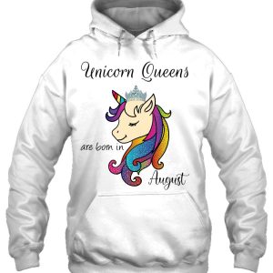 Unicorn Queens Are Born In August Birthday ShirtUnicorn 3