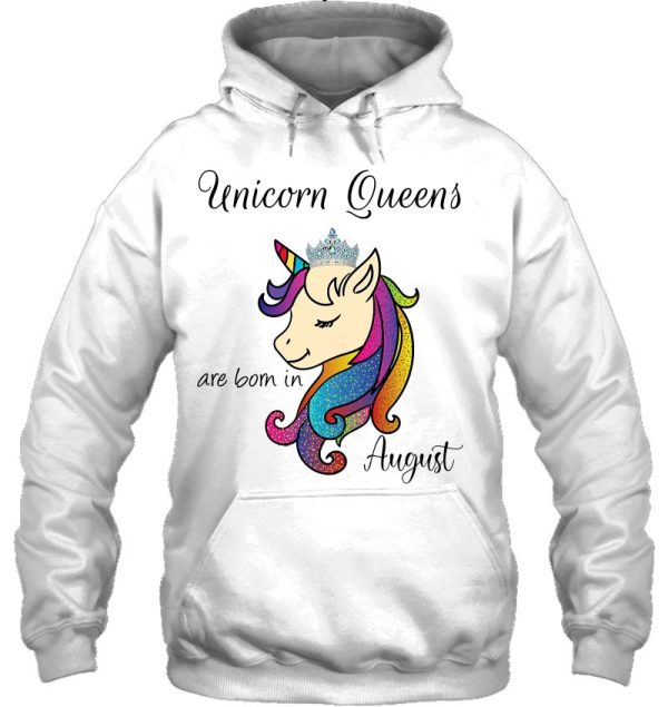 Unicorn Queens Are Born In August Birthday Shirt,Unicorn