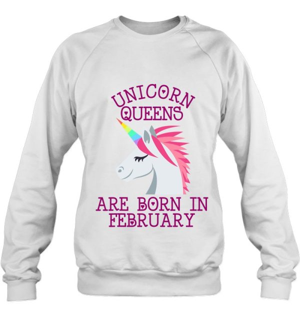 Unicorn Queens Are Born In February I Love Unicorns And Life