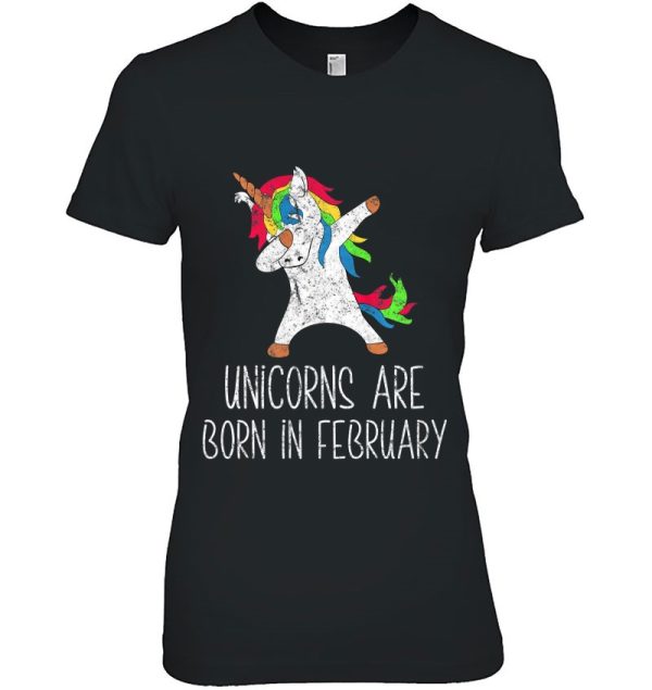 Unicorns Are Born In February Dabbing Vintage