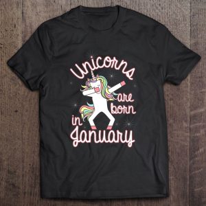 Unicorns Are Born In January Tshirt Dabbing Birthday