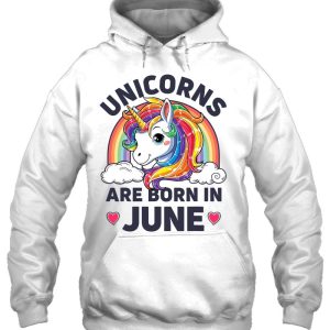 Unicorns Are Born In June Unicorn Rainbow Birthday 3