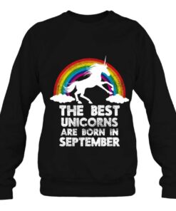 Unicorns Are Born In September Birthday Tshirt Rainbow Gift 4