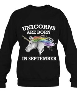 Unicorns Are Born In September Shirt Birthday Gift 4