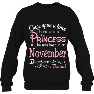 Upon A Time There Was A Princess Who Was Born In November 4