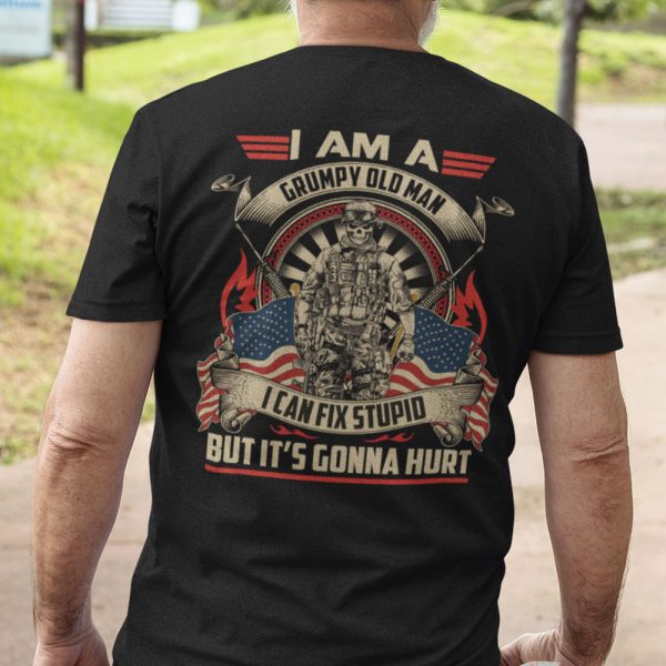 Veteran Shirt I’m A Grumpy Old Man I Can Fix Stupid