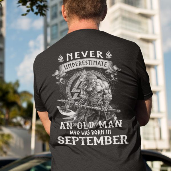 Viking Warrior Shirt An Old Man Born In September