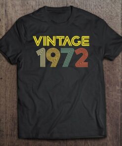 Vintage 1972 Best Year 1972 Original Genuine Classic 1