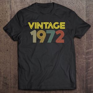 Vintage 1972 Best Year 1972 Original Genuine Classic