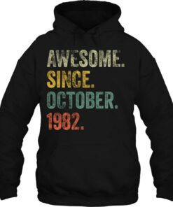 Vintage 1982 40Th Birthday Awesome Since October 1982 Birthday 2 Vintage 1982 40Th Birthday Awesome Since October 1982 Birthday 3