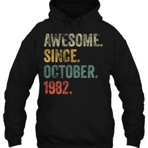 Vintage 1982 40Th Birthday Awesome Since October 1982 Birthday 3