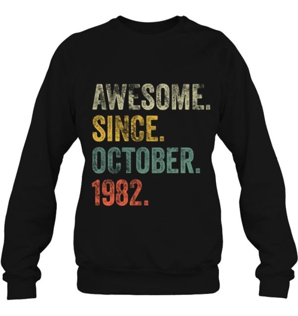 Vintage 1982 40Th Birthday Awesome Since October 1982 Birthday