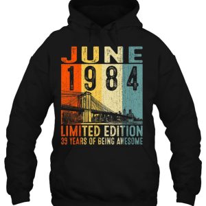 Vintage 1984 39 Years Old Made In June 1984 39Th Birthday 3