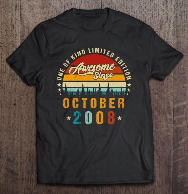 Vintage 2008 Awesome Since October 2008 Limited Edition