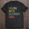 Vintage 2009 13Th Birthday Legend Since December 2009 Birthday