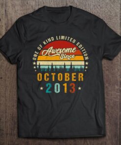 Vintage 2013 Awesome Since October 2013 Limited Edition 1
