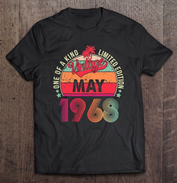 Vintage 55Th Birthday Awesome Since May 1968 Limited Edition