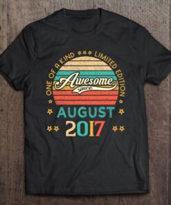 Vintage Birthday Awesome Since August 2017 Limited Edition 1