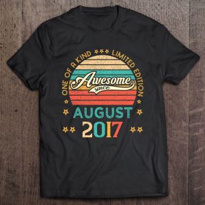 Vintage Birthday Awesome Since August 2017 Limited Edition