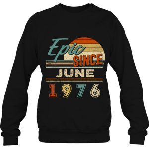 Vintage Epic Since June 1976 46 Years Old Birthday 4