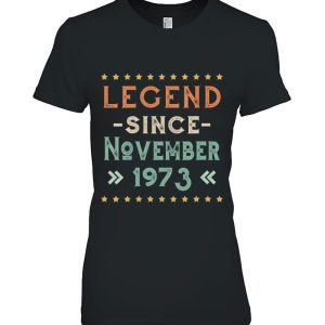 Vintage Legend Since November 1973 Birthday Men Women