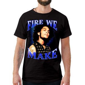 Vintage Style Fire We Make T-Shirt