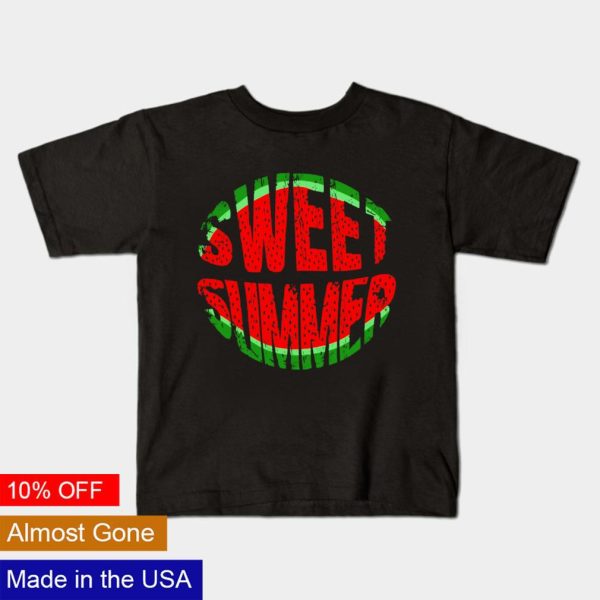 Watermelon sweet summer shirt
