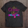 Women Girly Cute October 18Th Birthday Girl Shirt Gift