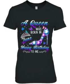 Womens A Queen Was Born In June Cute Birthday Funny June Girl Women 1 Womens A Queen Was Born In June Cute Birthday Funny June Girl Women 2