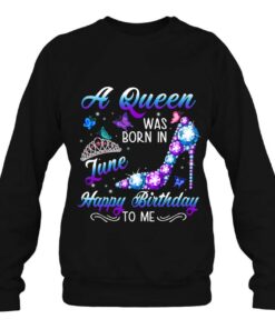 Womens A Queen Was Born In June Cute Birthday Funny June Girl Women 3 Womens A Queen Was Born In June Cute Birthday Funny June Girl Women 4