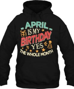 Womens April Is My Birthday Yes The Whole Month Vintage Girls 2 Womens April Is My Birthday Yes The Whole Month Vintage Girls 3
