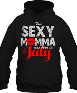 Womens Birthday This Sexy Momma Was Born In July 3
