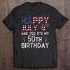 Womens Happy 4 July And Yes It’s My 50Th Birthday Since July 1972 V-Neck