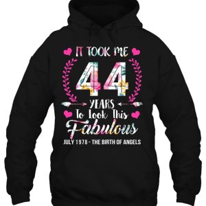 Womens It Took Me 44 Years To Look This Good 44 And Fabulous 3