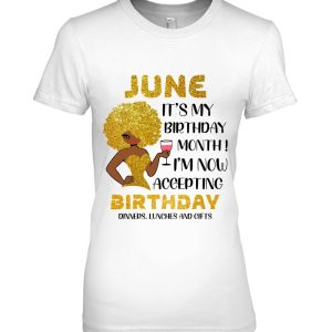 Womens It’s My Birthday Saying Black Women June