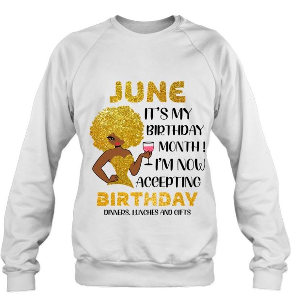 Womens It’s My Birthday Saying Black Women June