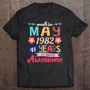 Womens Made In May 1982 41 Years Being Awesome 41St Birthday