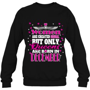 Womens Only Queens Are Born In December Birthday 4