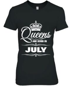 Women's Queens Are Born In July Birthday 1 Womens Queens Are Born In July Birthday 2