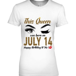 Womens Queens Are Born On July 14Th A Queen Was Born In 2