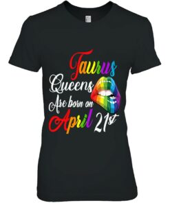 Womens Rainbow Queens Are Born On April 21St Taurus Birthday Girl 2