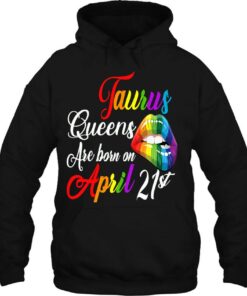Womens Rainbow Queens Are Born On April 21St Taurus Birthday Girl 3