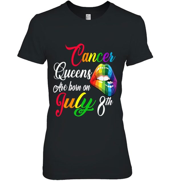 Womens Rainbow Queens Are Born On July 8Th Cancer Girl Birthday