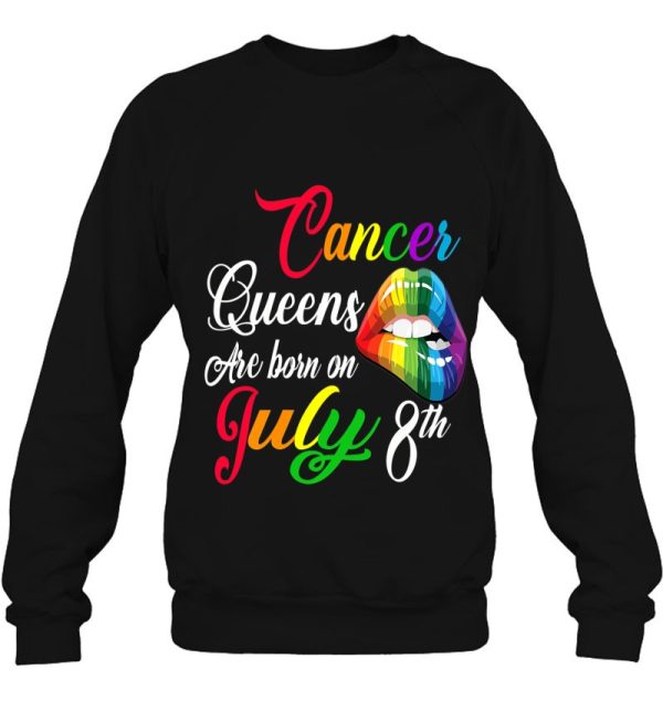 Womens Rainbow Queens Are Born On July 8Th Cancer Girl Birthday