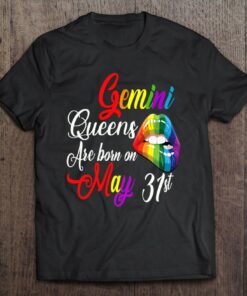 Womens Rainbow Queens Are Born On May 31St Gemini Girl Birthday 1