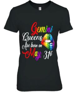 Womens Rainbow Queens Are Born On May 31St Gemini Girl Birthday 2