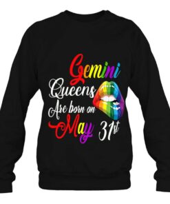 Womens Rainbow Queens Are Born On May 31St Gemini Girl Birthday 4